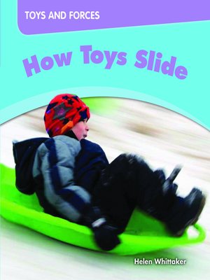 cover image of How Toys Slide